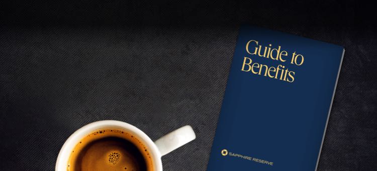 Chase SAPPHIRE RESERVE (Registered Trademark). Guide to Benefits.
